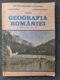 GEOGRAFIA ROMANIEI MANUAL PENTRU CLASA A XII-A - Tufescu, Giurcaneanu