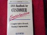 AMA Handbook for Customer Satisfaction, A complete Guide to Research Planning &amp; Implementation - Alan Dutka (6)