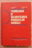 Tehnologia si valorificarea produselor animale - V. Sarbulescu, I. Vacaru-Opris