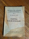 Cartea dulgherului - Ing. Nicolae N. Ganea, 1941 / R3P2S