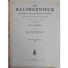 DER BAUINGENIEUR ( REVISTA GERMANA PENTRU CONSTUCTII ) , TEXT IN LB. GERMANA , COLEGAT DE 52 CAIETE , AN INTREG , 1936