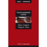 Olasz&ndash;magyar, Magyar&ndash;olasz gasztron&oacute;miai sz&oacute;t&aacute;r - D. Malagodi Ingala &ndash; dr. F. Kerndter &ndash; Iker Bertalan