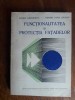 Functionalitatea si protectia fatadelor - Florin Gheorghiu / R2P2F, Alta editura