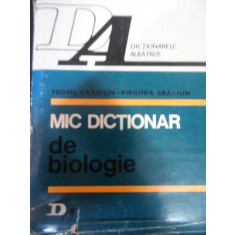 Mic Dictionar De Biologie - Teofil Craciun, Virginia Craciun ,549110