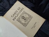 CARTE DE RUGACIUNI-2004-editie RARA-Cu binecuvantarea Preasfintitului Parinte CALINIC Episcopul Argesului 352 pagini, Dreptunghiular, Lemn