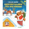 Kar&aacute;csonyi kalandok Tesz-vesz v&aacute;rosban - Richard Scarry