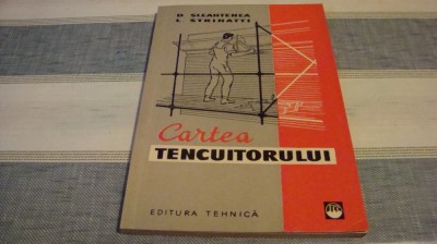 Sleahtenea / Strinatti - Cartea tencuitorului - 1960 foto