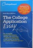 THE COLLEGE APPLICATION ESSAY by SARAH MYERS McGINTY , 2006