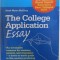 THE COLLEGE APPLICATION ESSAY by SARAH MYERS McGINTY , 2006