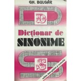 Gh. Bulgar - Dictionar de sinonime - editie imbogatita si revizuita (Editia: 2000)