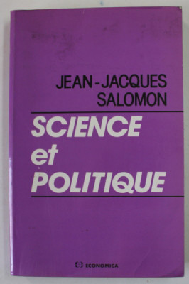 SCIENCE ET POLITIQUE par JEAN - JACQUES SALOMON , 1989 foto