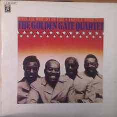 VINIL The Golden Gate Quartet – When The World's On Fire (-VG)