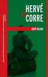 După război - Paperback - Herv&eacute; Le Corre - Crime Scene Press