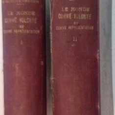 LE MONDE COMME VOLONTE ET COMME REPRESENTATION par ARTHUR SCHOPENHAUER , VOL I-II , 1885
