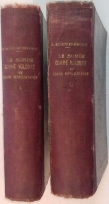 LE MONDE COMME VOLONTE ET COMME REPRESENTATION par ARTHUR SCHOPENHAUER , VOL I-II , 1885 foto