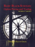 Basic Black-Scholes: Option Pricing and Trading