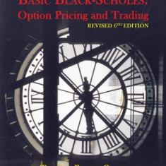 Basic Black-Scholes: Option Pricing and Trading