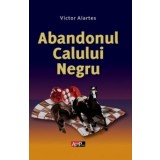 Abandonul calului negru - Alartes Victor (Salater Wilhelm)