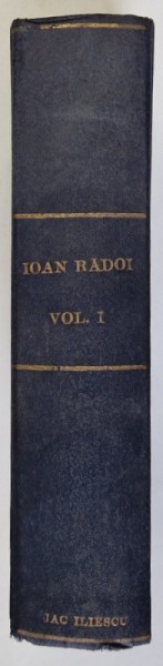 CALAUZA CETATEANULUI IN MATERIE JUDICIARA - MANUAL TEORETICO - PRACTIC , VOL. I de IOAN RADOI , 1926