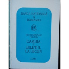 REGLEMENTARI PRIVIND CAMBIA SI BILETUL LA ORDIN