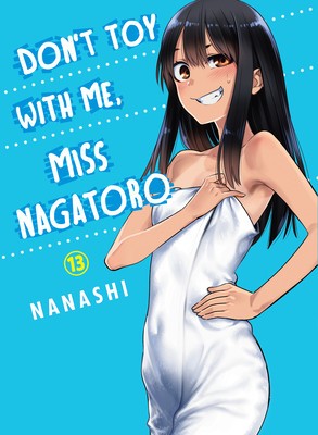 Don&amp;#039;t Toy with Me, Miss Nagatoro, Volume 13 foto