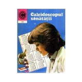 George M. Gheorghe - Caleidoscopul sanatatii - 119136