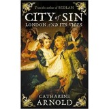 City of Sin: London and Its Vices