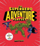 The Superhero Adventure Playset | Jason Ford, Laurence King Publishing