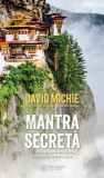 Mantra secretă - Paperback - David Michie - Atman