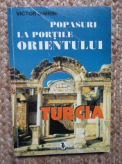 VICTOR SIMION - POPASURI LA PORTILE ORIENTULUI - TURCIA