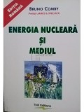 Bruno Comby - Energia nucleară și mediul (editia 2001)