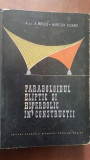 Paraboloidul eliptic si hiperbolic in constructii-A. Beles, Mircea Soare