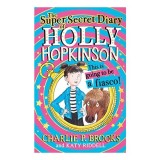 Super-Secret Diary of Holly Hopkinson