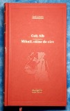 Colt Alb - Mihail, caine de circ - Jack London