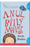 Anul Lui Billy Miller, Kevin Henkes - Editura Art