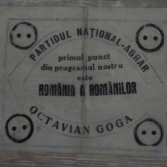 Fluturaș electoral Partidul Național Agrar O. Goga ROMÂNIA A ROMÂNILOR - anii"30