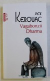 VAGABONZII DHARMA de JACK KEROUAC , 2020