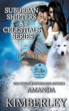 Suburban Shifters &amp; Celestials Series