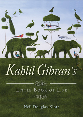 Kahlil Gibran&amp;#039;s Little Book of Life foto