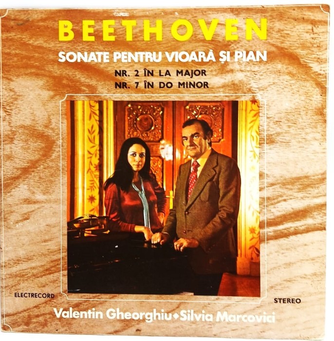 Beethoven. Valentin Gheorghiu. Silvia Marcovici - Sonate Pentru Vioara si Pian NM / VG+ vinil Lp disc muzica clasica Electrecord Romania