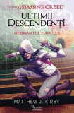 Morm&acirc;ntul hanului. Seria Assassin&#039;s Creed - Ultimii descendenți (Vol. 2) - Hardcover - Matthew J. Kirby - Paladin