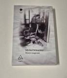Michel Schneider Morti imaginare