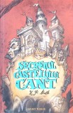 Secretul Castelului Cant - K.P. Bath - Corint Junior - Povestire copii - 2007 - Coperta Brosata - Stare Buna