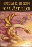 Ursula K. Le Guin - Roza Vanturilor