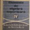 A. Hollinger - Elemente de algebra superioara. Manual pentru anul IV liceu