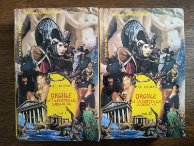 Orgiile de la curtea lui Ludovic XV - Al. Dumas / R2S foto