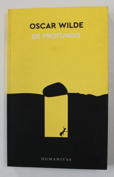 OSCAR WILDE - DE PROFUNDIS , 2017