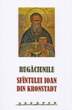 Rugăciunile Sf. Ioan din Kronstadt - Paperback brosat - sf. Ioan de Kronstadt - Sophia