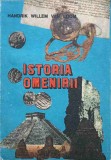 ISTORIA OMENIRII-HENDRIK WILLEM, VAN LOOM-349726