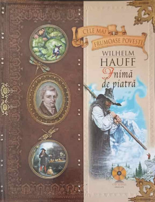 INIMA DE PIATRA. ILUSTRATII DE V. NECITAILO (CONTINE CD)-WILHELM HAUFF foto